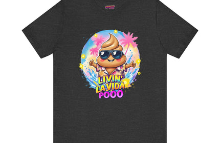 Livin' La Vida Poo T-Shirt