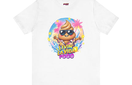 Livin' La Vida Poo T-Shirt