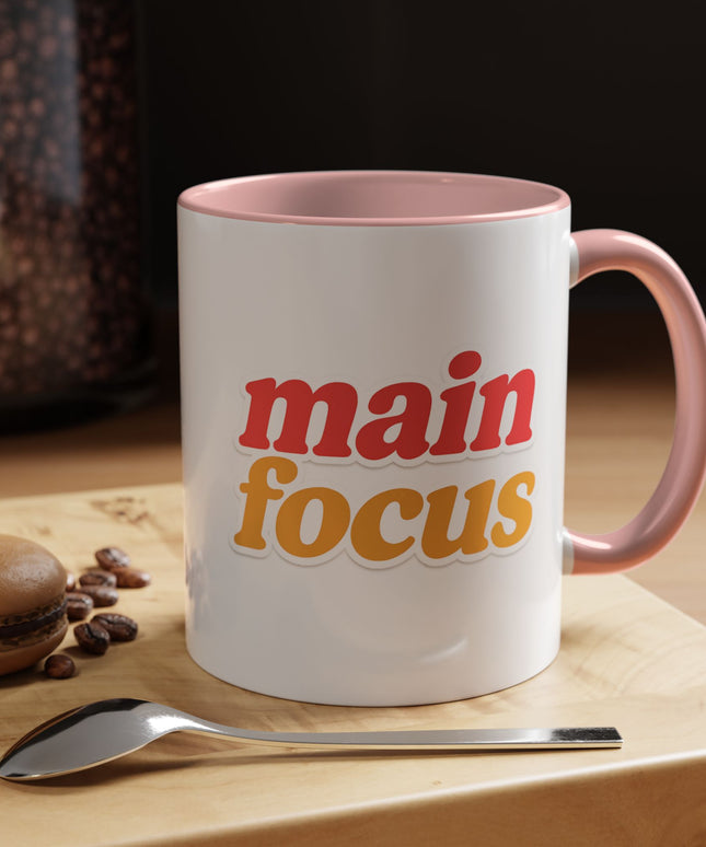 MAIN FOCUS ENERGY COFFEE MUG