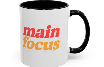MAIN FOCUS ENERGY COFFEE MUG