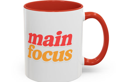 MAIN FOCUS ENERGY COFFEE MUG