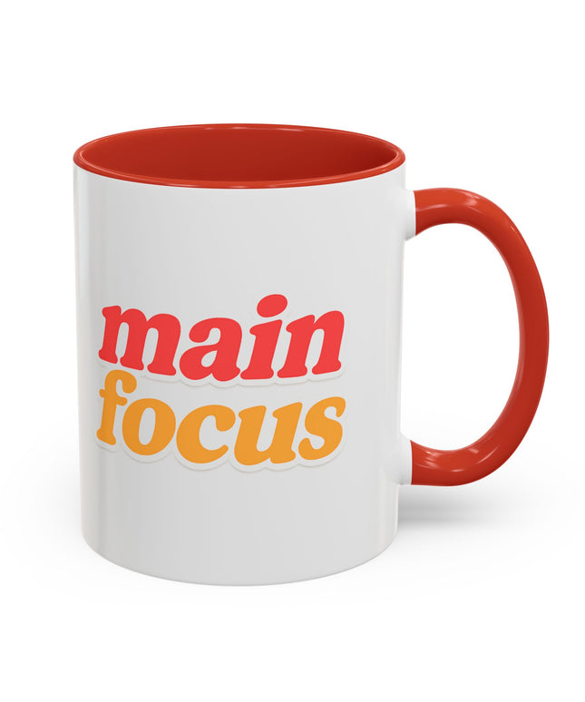 MAIN FOCUS ENERGY COFFEE MUG