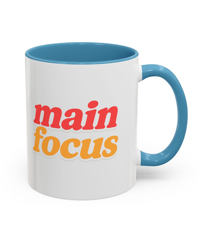 MAIN FOCUS ENERGY COFFEE MUG