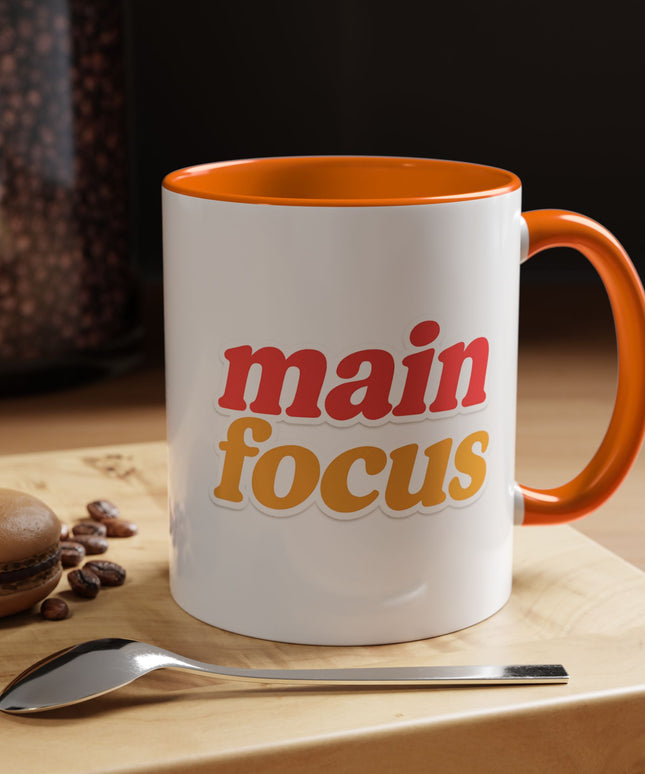 MAIN FOCUS ENERGY COFFEE MUG