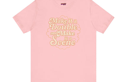 MAKE IT A DOUBLE AND MAKE IT A SCENE OVERSIZED TEE