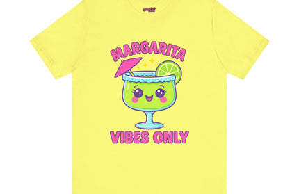 MARGARITA VIBES ONLY T-SHIRT