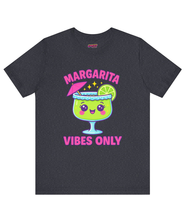MARGARITA VIBES ONLY T-SHIRT