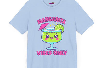 MARGARITA VIBES ONLY T-SHIRT