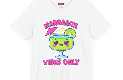 MARGARITA VIBES ONLY T-SHIRT