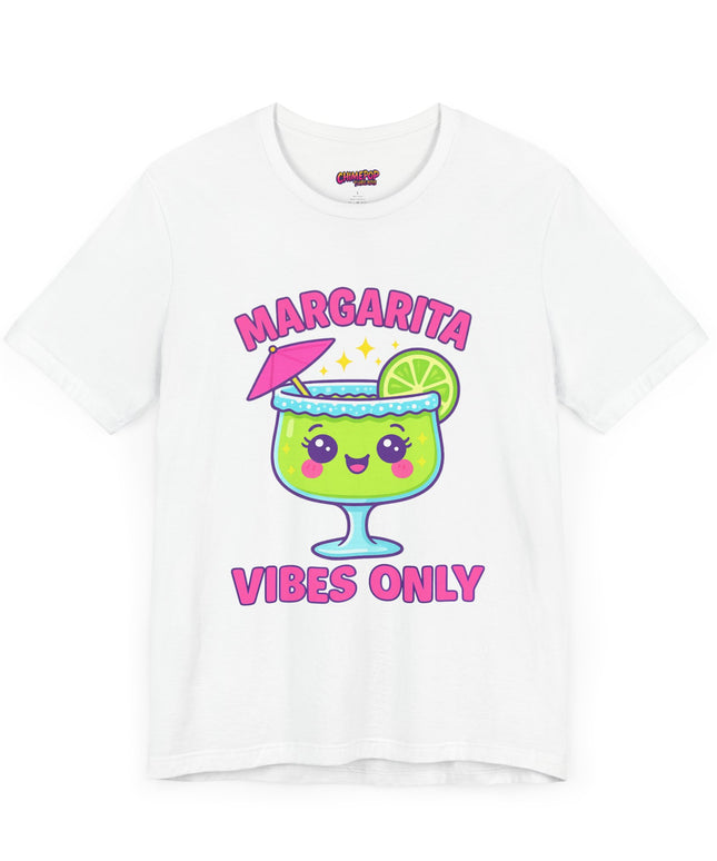 MARGARITA VIBES ONLY T-SHIRT