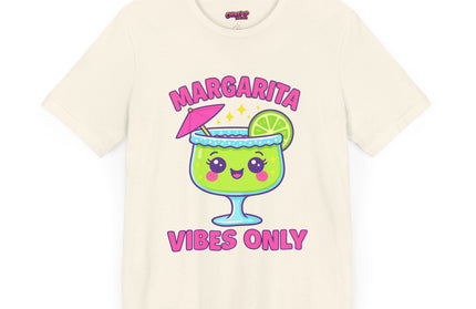 MARGARITA VIBES ONLY T-SHIRT