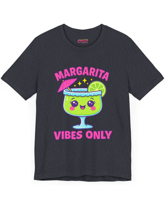 MARGARITA VIBES ONLY T-SHIRT