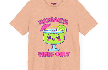 MARGARITA VIBES ONLY T-SHIRT