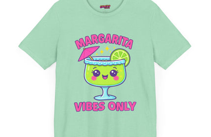 MARGARITA VIBES ONLY T-SHIRT