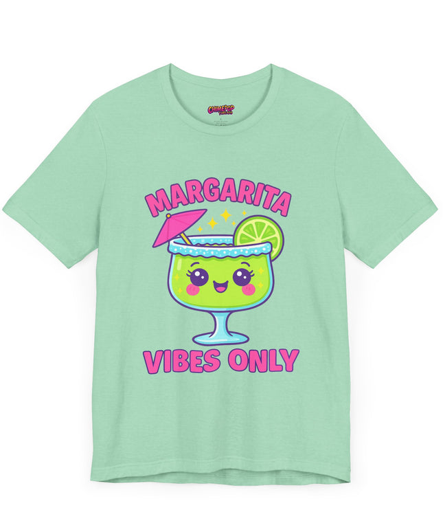 MARGARITA VIBES ONLY T-SHIRT
