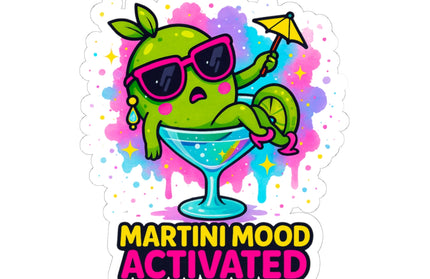 MARTINI MODE ACTIVATED CHIMEPOP STICKER