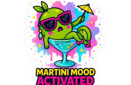 MARTINI MODE ACTIVATED CHIMEPOP STICKER