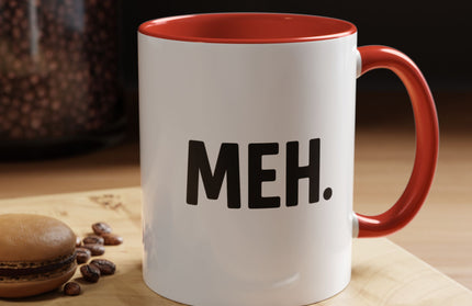 MEH MINIMILISTC BLAH MORNING COFFEE MUG