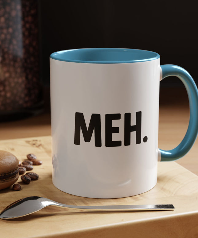 MEH MINIMILISTC BLAH MORNING COFFEE MUG