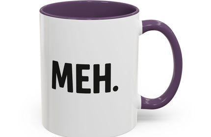 MEH MINIMILISTC BLAH MORNING COFFEE MUG