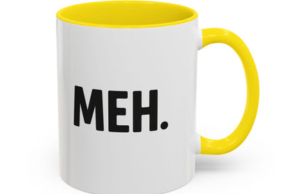 MEH MINIMILISTC BLAH MORNING COFFEE MUG