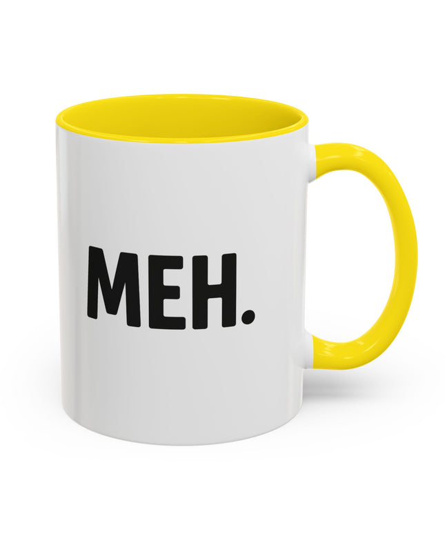 MEH MINIMILISTC BLAH MORNING COFFEE MUG