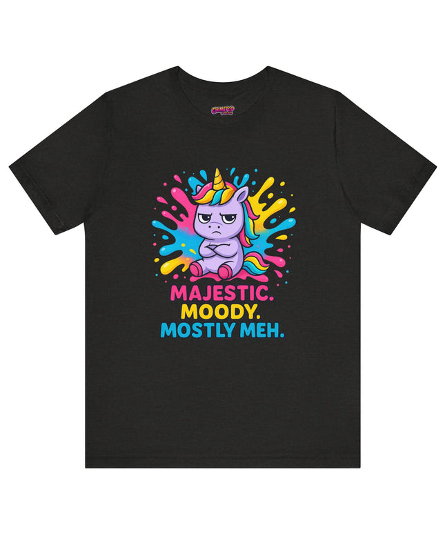 Majestic, Moody, Mostly Meh T-Shirt