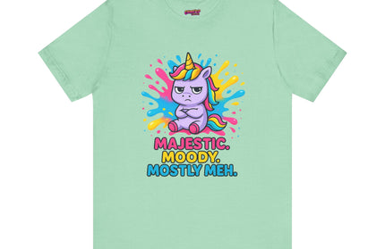 Majestic, Moody, Mostly Meh T-Shirt