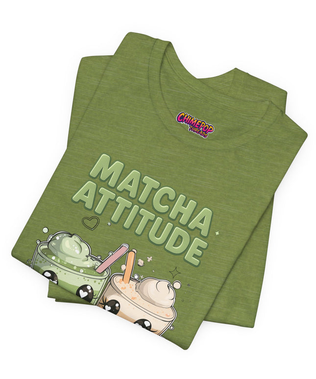Matcha Attitude, Latte Patience Tee T-Shirt