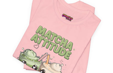 Matcha Attitude, Latte Patience Tee T-Shirt