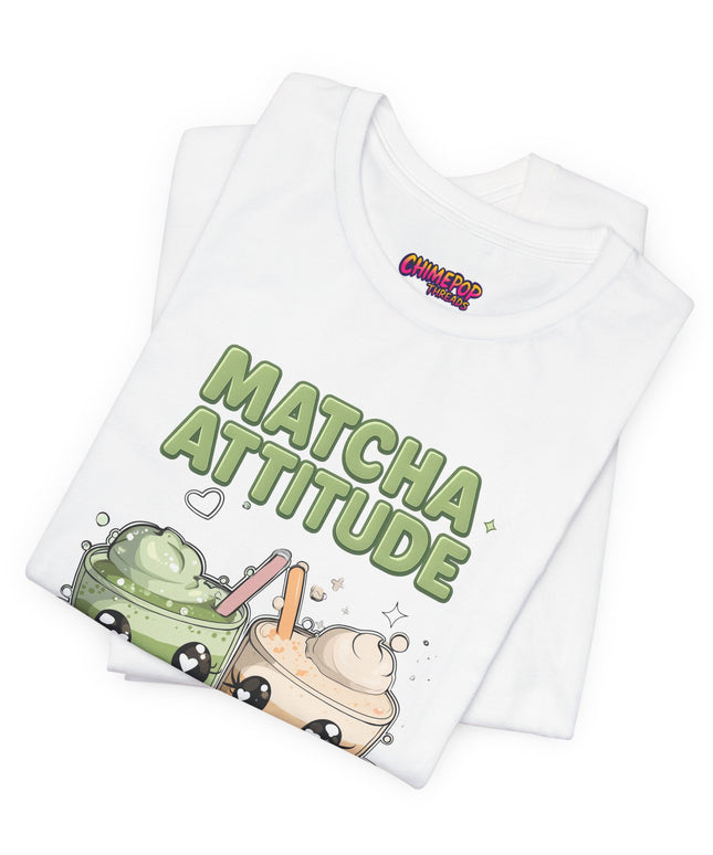 Matcha Attitude, Latte Patience Tee T-Shirt