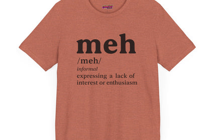 Meh Definition T-Shirt