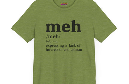 Meh Definition T-Shirt