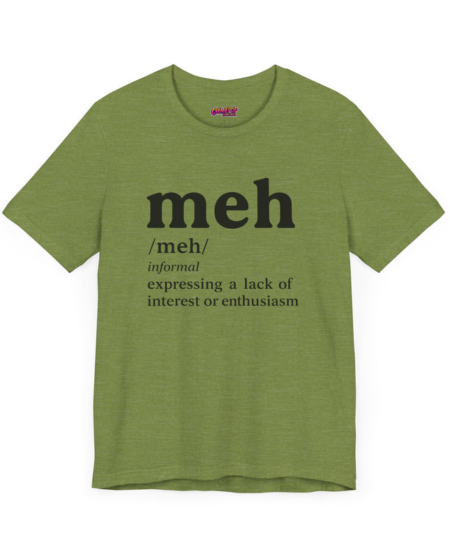 Meh Definition T-Shirt