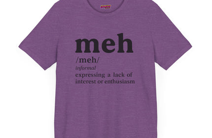 Meh Definition T-Shirt