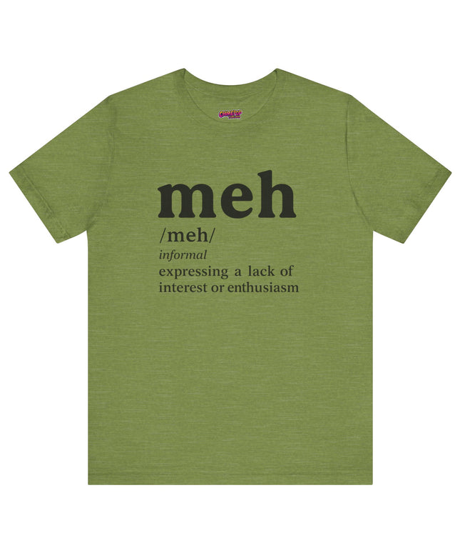 Meh Definition T-Shirt