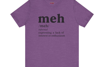 Meh Definition T-Shirt