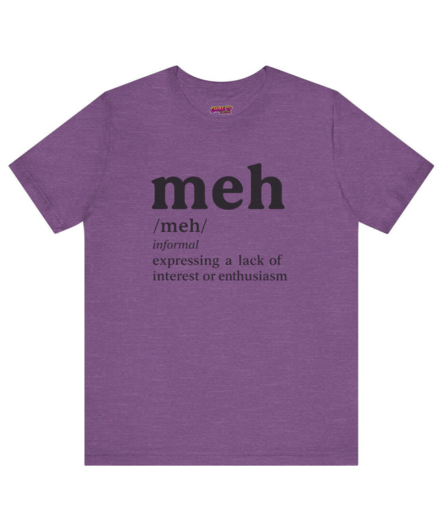 Meh Definition T-Shirt