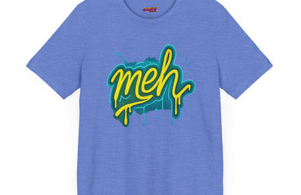 Meh Graffiti Drip T-Shirt