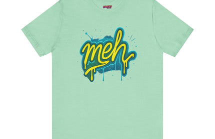 Meh Graffiti Drip T-Shirt
