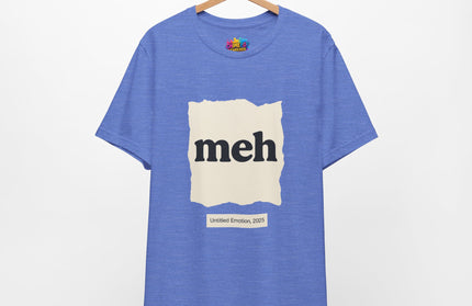 Meh Minimalistic Gallery Print Tee 2025 Edition T-Shirt