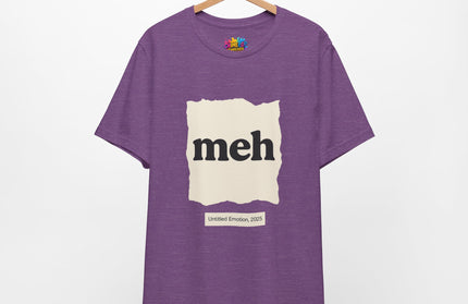 Meh Minimalistic Gallery Print Tee 2025 Edition T-Shirt