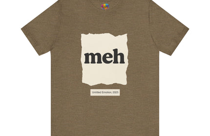 Meh Minimalistic Gallery Print Tee 2025 Edition T-Shirt