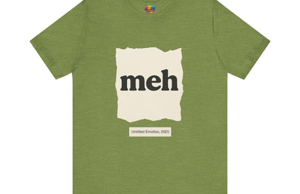 Meh Minimalistic Gallery Print Tee 2025 Edition T-Shirt