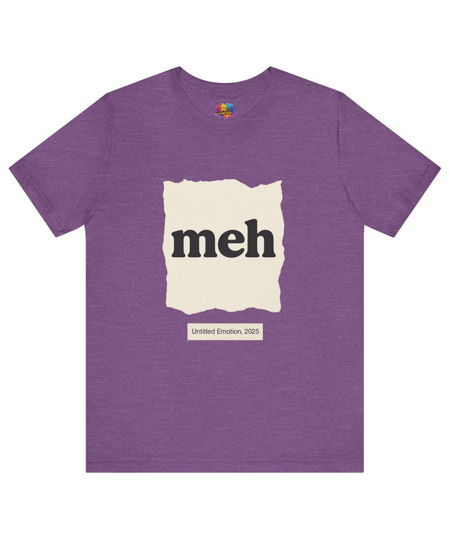 Meh Minimalistic Gallery Print Tee 2025 Edition T-Shirt