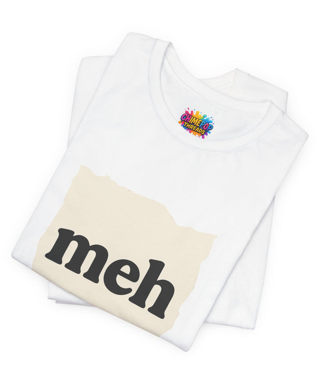 Meh Minimalistic Gallery Print Tee 2025 Edition T-Shirt