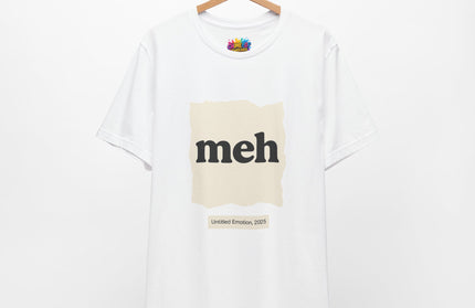 Meh Minimalistic Gallery Print Tee 2025 Edition T-Shirt