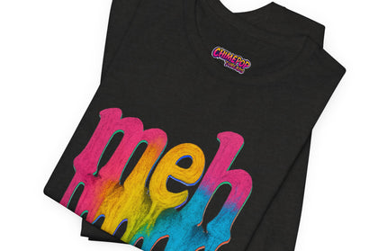 Meh Powder Pigment Edition T-Shirt