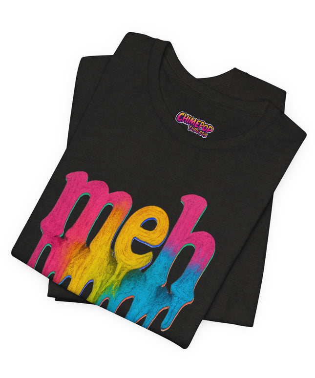 Meh Powder Pigment Edition T-Shirt