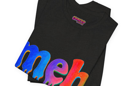 Meh Rainbow Crayon Melt T-Shirt